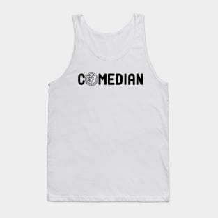 Stand Up Comedian Tank Top